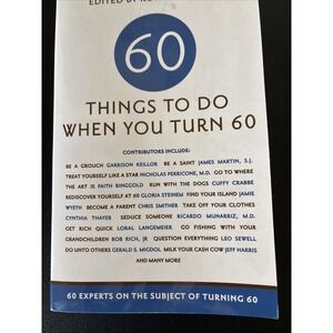 60 Things To Do When You Turn 60; 60 Experts on the subject 3748